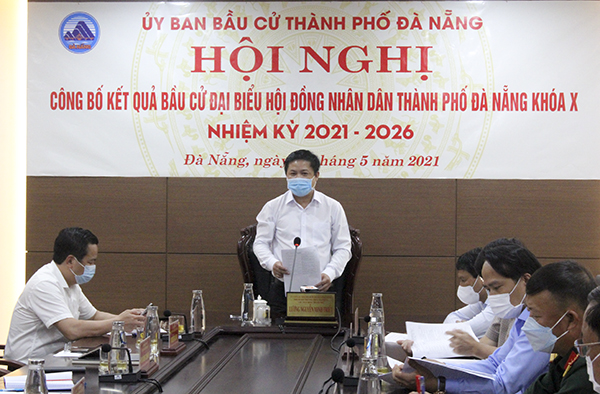 Đà Nẵng: Công bố kết quả bầu cử đại biểu HĐND thành phố nhiệm kỳ 2021 - 2026